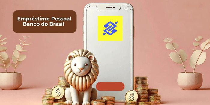 Empréstimo Pessoal Banco do Brasil: Veja tudo o que você precisa saber