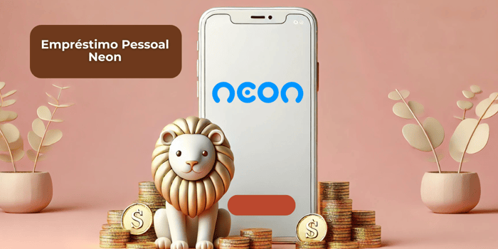 Empréstimo Pessoal Neon: Veja tudo o que você precisa saber