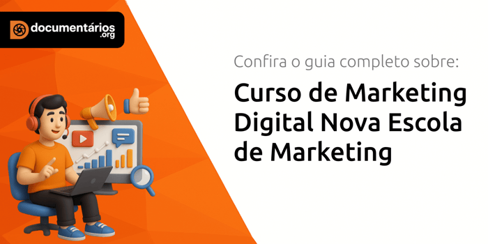Curso de Marketing Digital Nova Escola de Marketing: Seu Guia Completo